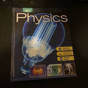 Holt Physics: STUDENT EDITION 2006